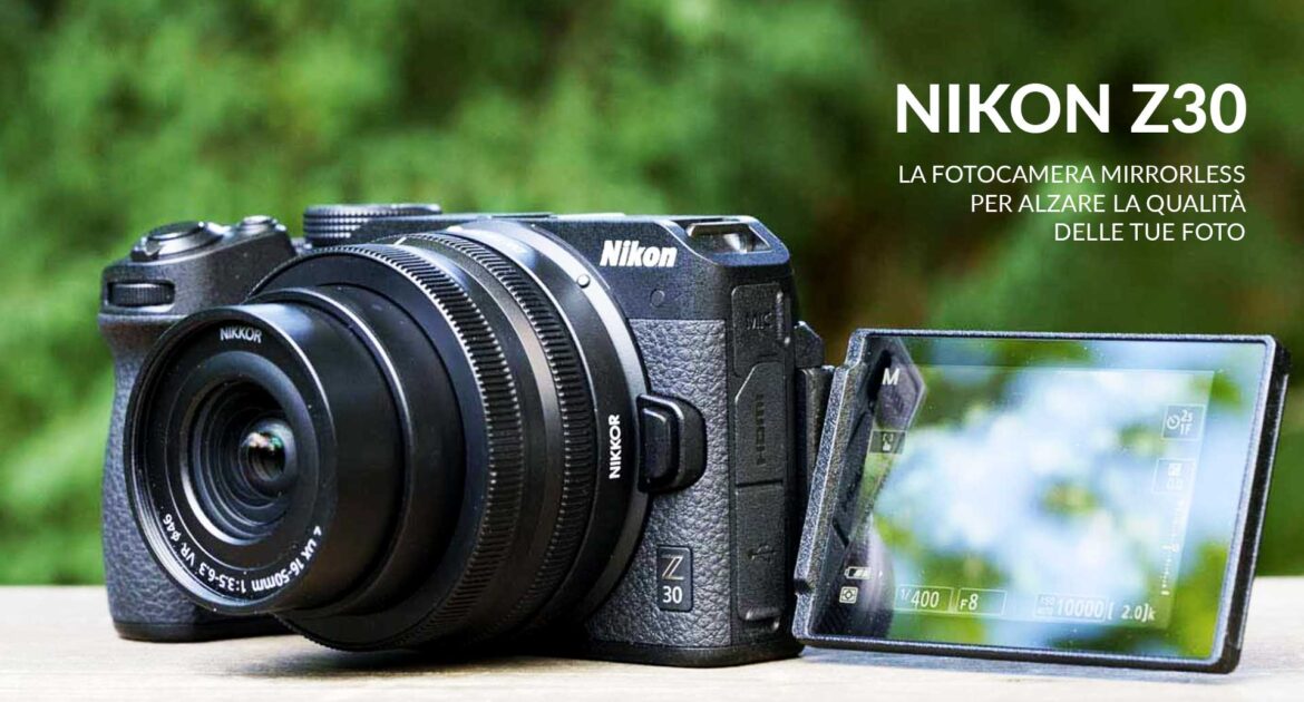 Nikon Z30: fotocamera mirrorless tra le offerte Amazon oggi