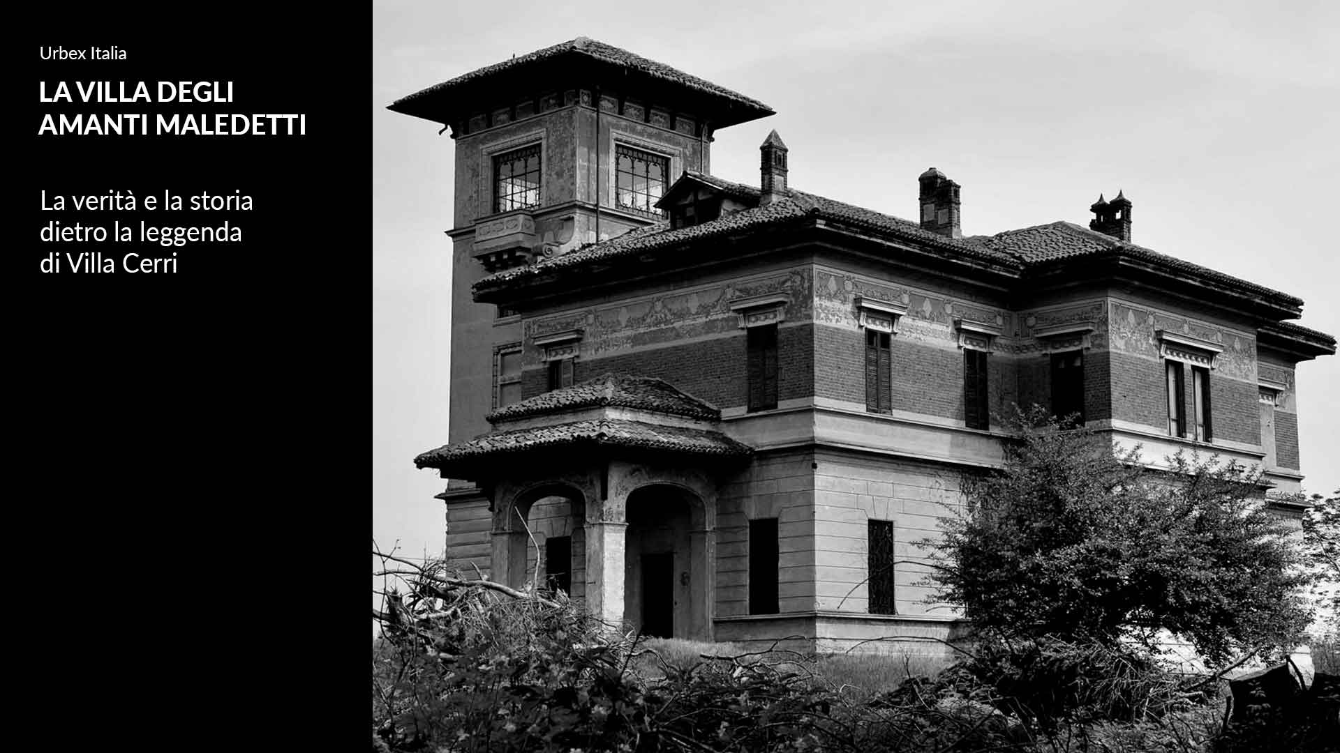 La villa degli amanti maledetti: verità dietro la leggenda