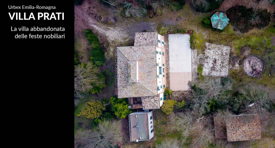 Villa Prati: la storica villa abbandonata di Bertinoro
