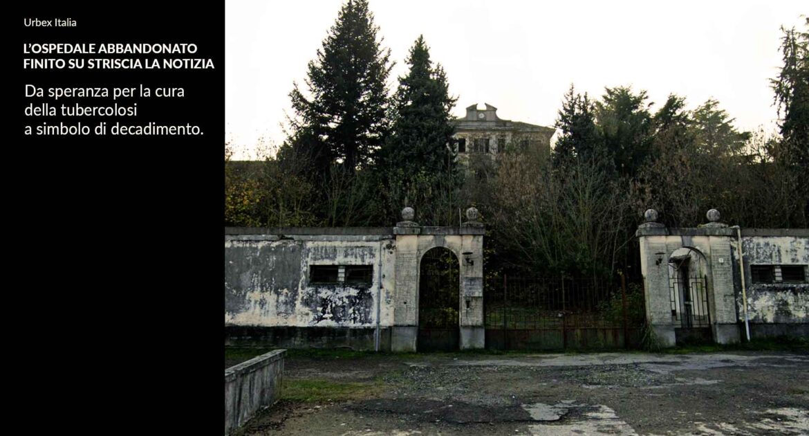 Ospedale abbandonato a Striscia la Notizia e i suoi fantasmi
