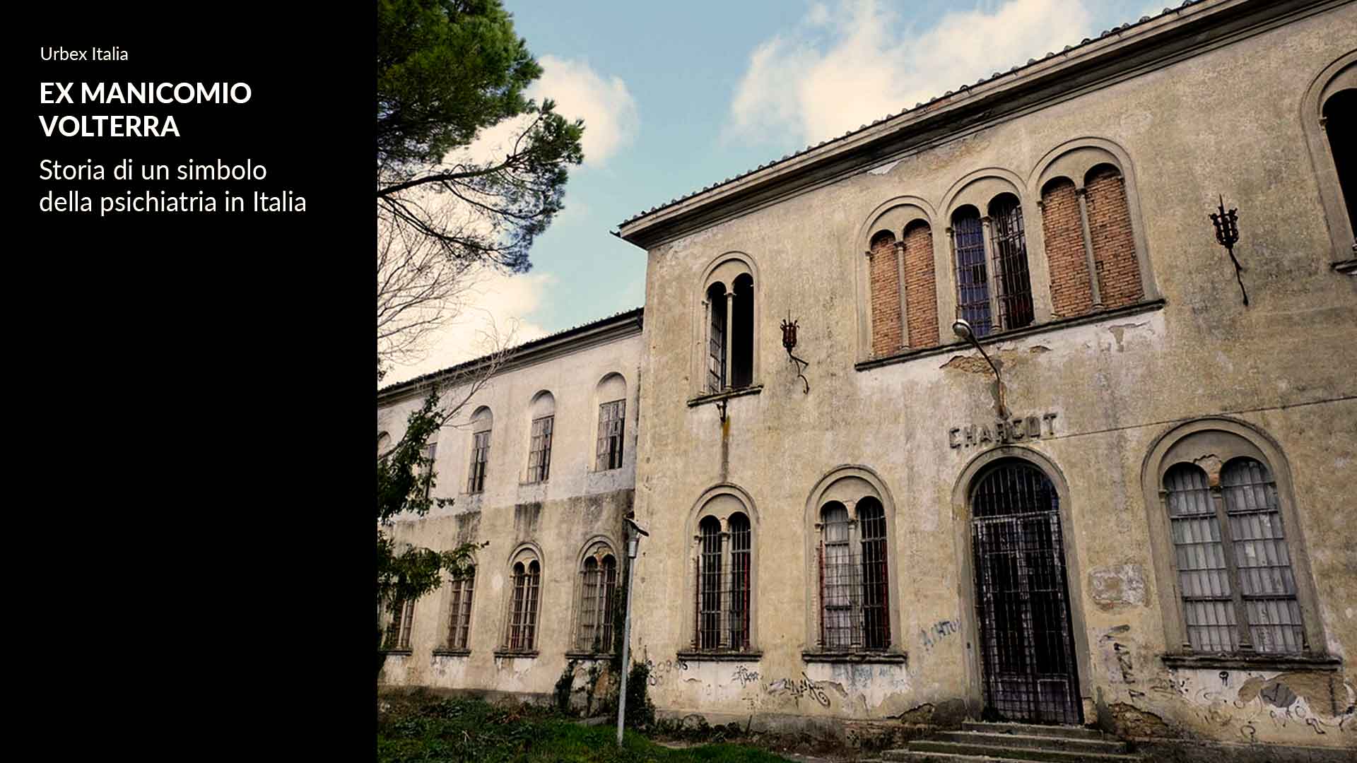 EX Manicomio Volterra: dove è l'ex manicomio abbandonato