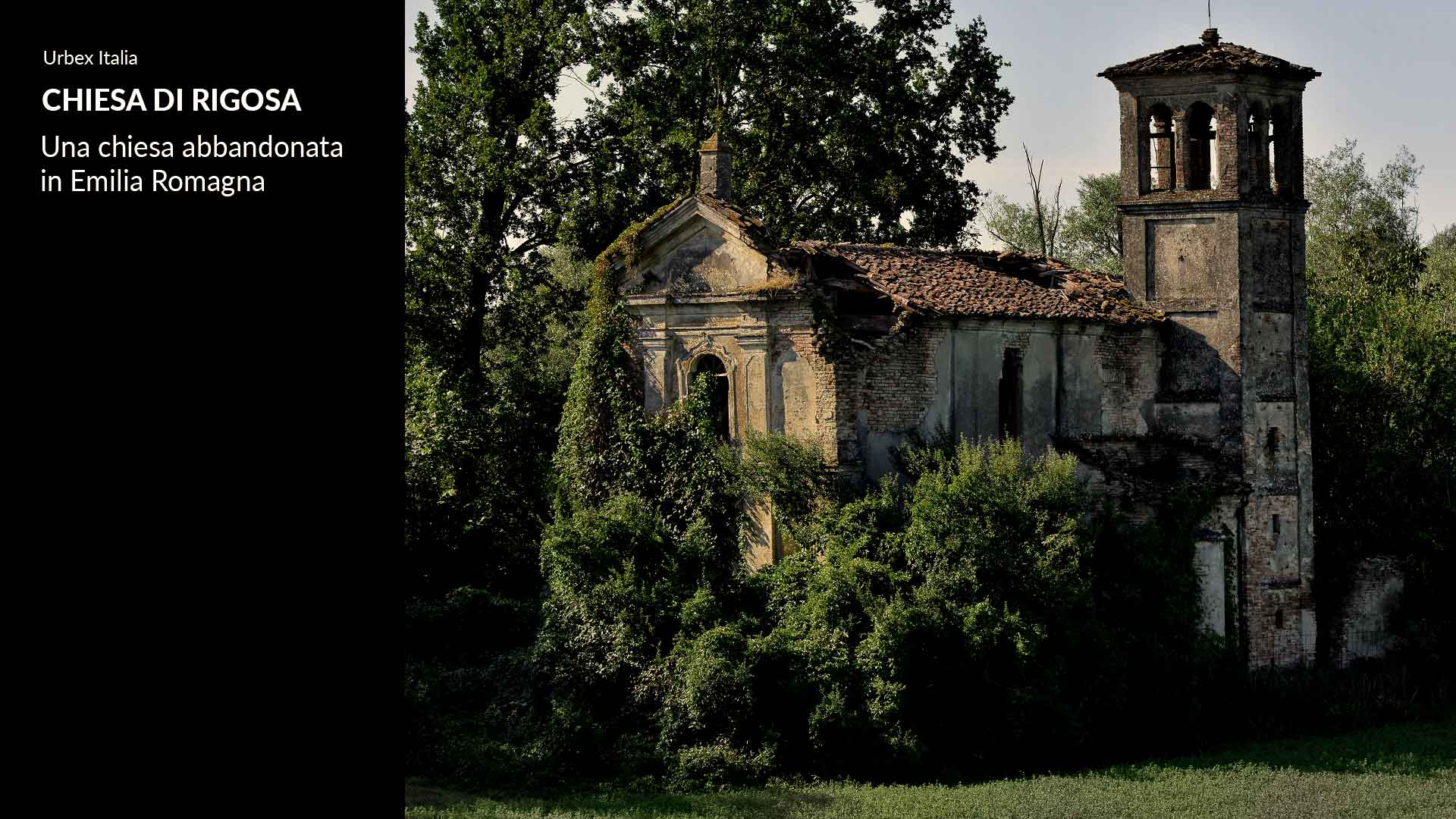 La Chiesa abbandonata di Rigosa - Urbex Italia